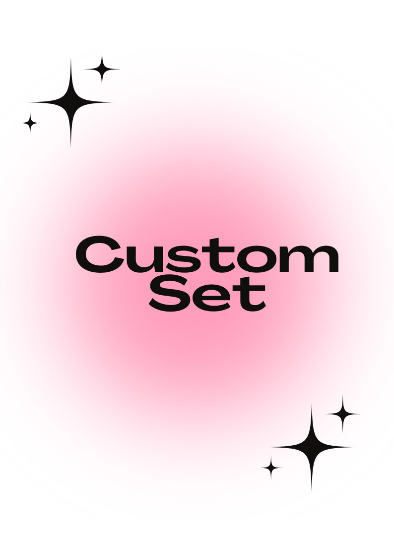 Custom Set